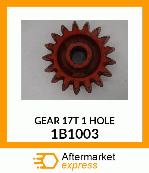 GEAR17T7/8HO 1B1003