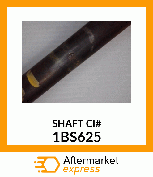 SHAFT_CI# 1BS625