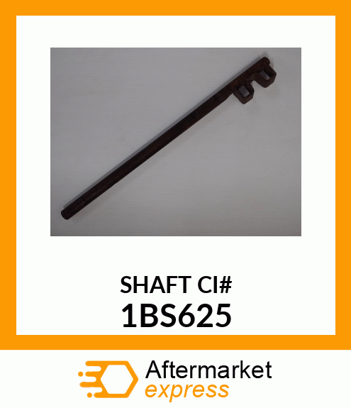 SHAFT_CI# 1BS625