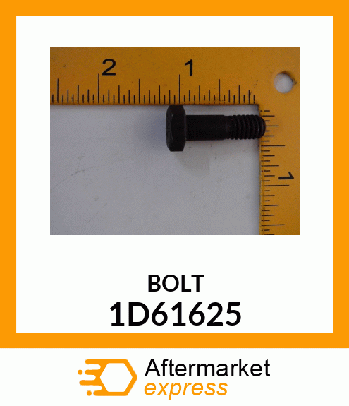 BOLT 1D61625