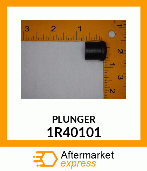 PLUNGER 1R40101