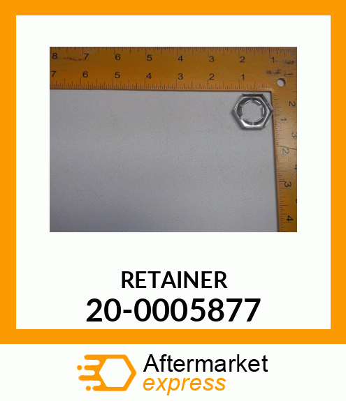 RETAINER 20-0005877