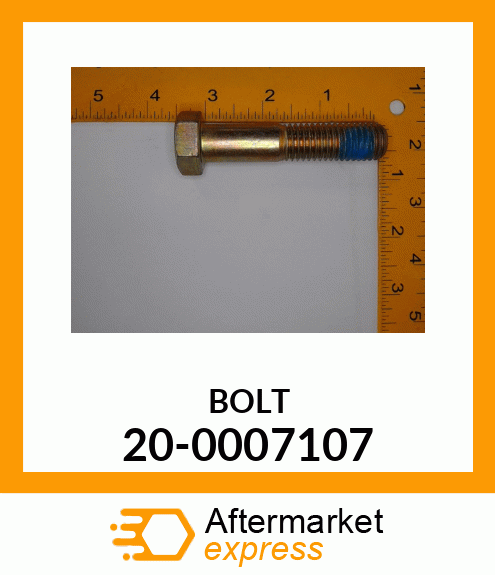 BOLT 20-0007107