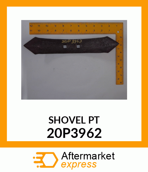 SHOVEL PT 20P3962