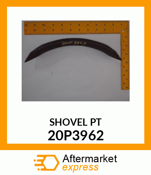 SHOVEL PT 20P3962