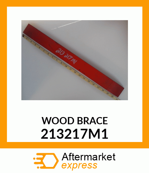 WOOD BRACE 213217M1