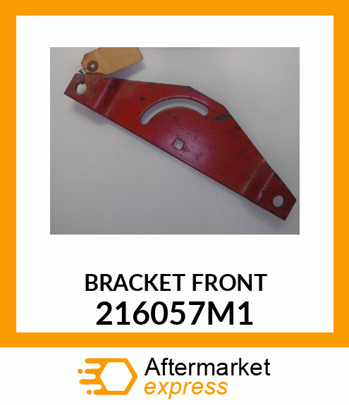 BRACKET FRONT 216057M1