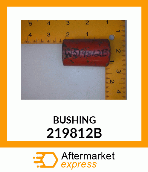 BUSHING 219812B