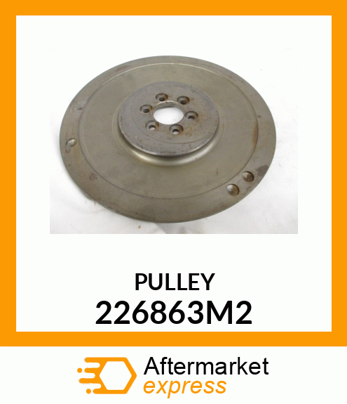 PULLEY 226863M2