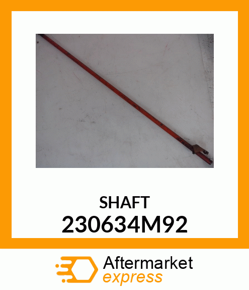 SHAFT 230634M92