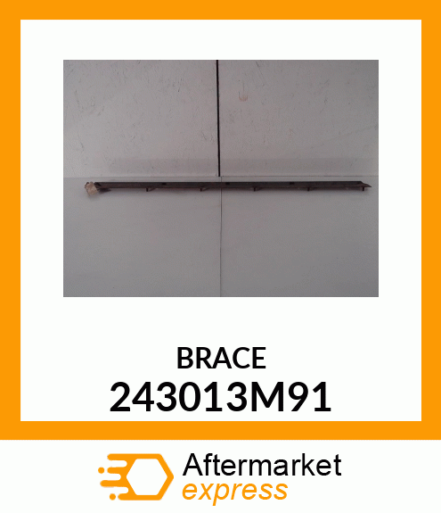 BRACE 243013M91