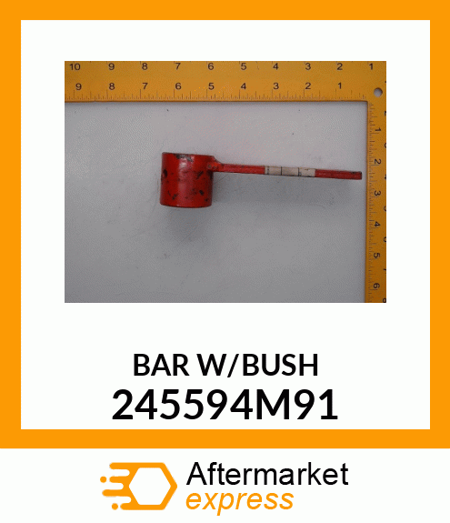 BAR_W/BUSH 245594M91