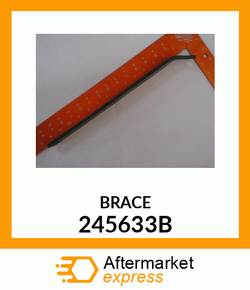 BRACE 245633B