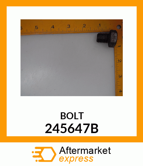 BOLT 245647B