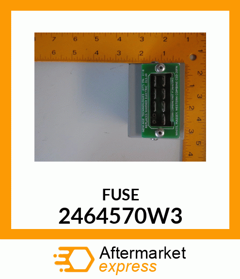 FUSE 2464570W3