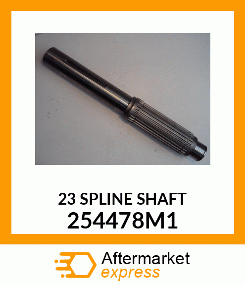 23_SPLINE_SHAFT 254478M1