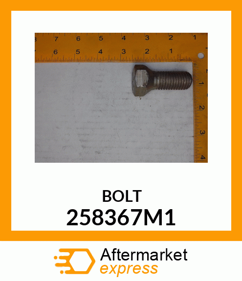 BOLT 258367M1