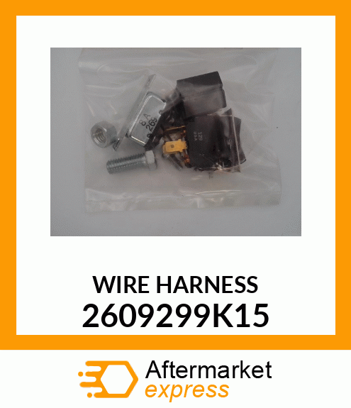 WIRE HARNESS 2609299K15