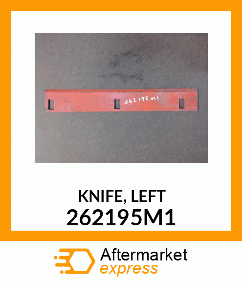 KNIFE,LEFT 262195M1