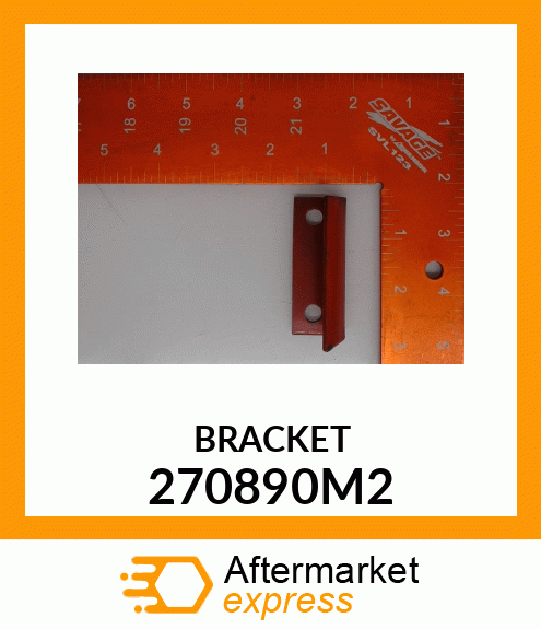 BRACKET 270890M2