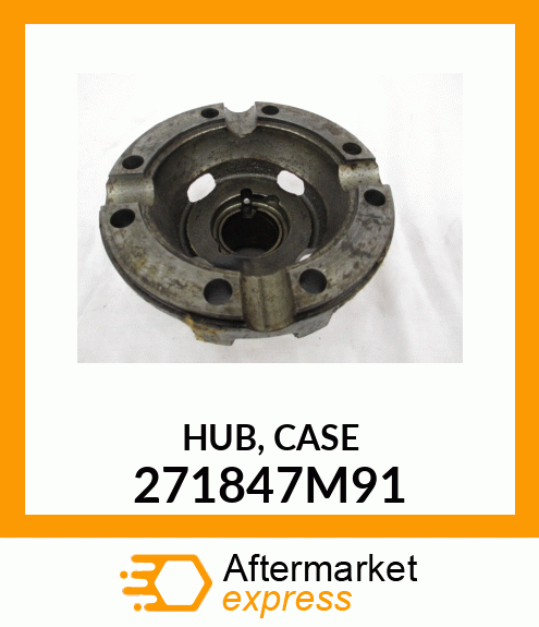 HUB, CASE 271847M91