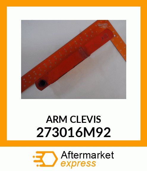 ARM CLEVIS 273016M92