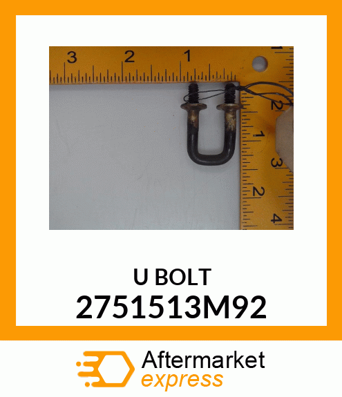 U BOLT 2751513M92