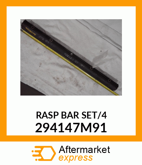 RASP BAR/4 294147M91