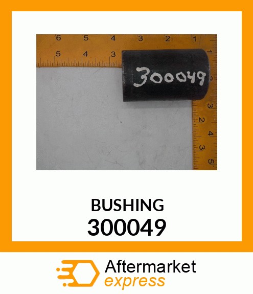 BUSHING 300049