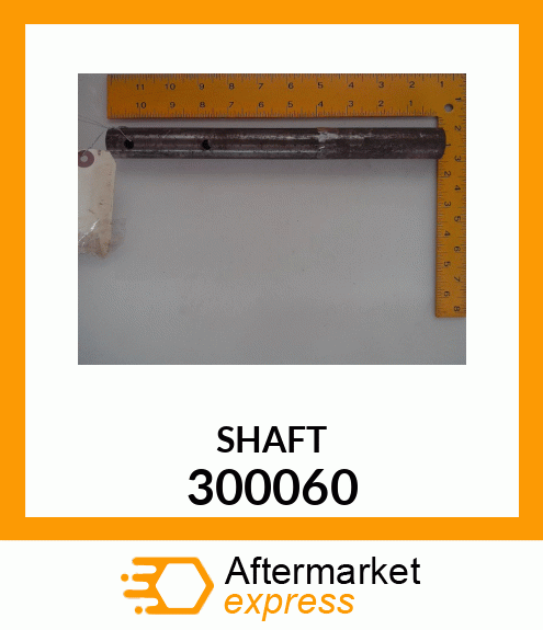 SHAFT 300060