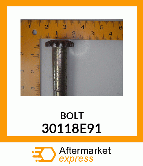 BOLT 30118E91