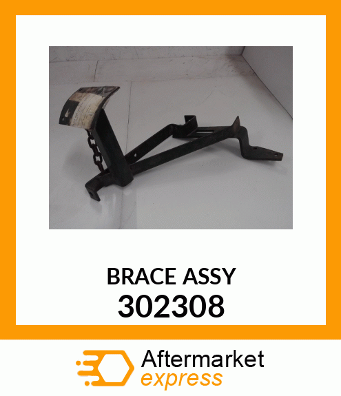 BRACE ASSY 302308