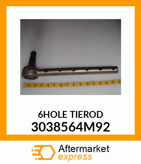 6HOLE TIEROD 3038564M92