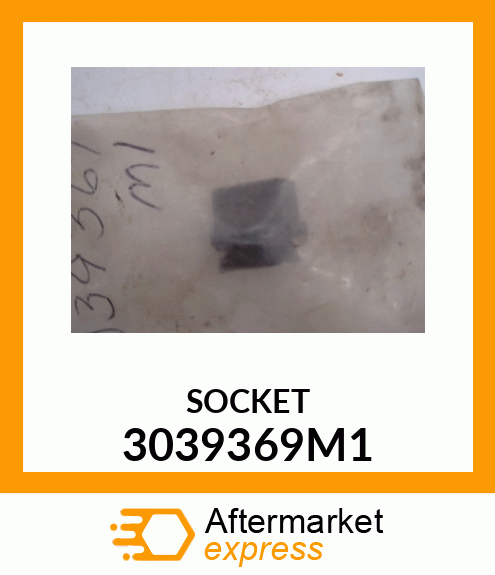 SOCKET 3039369M1