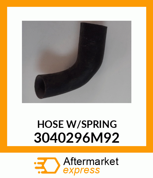 HOSEW/SPRING 3040296M92