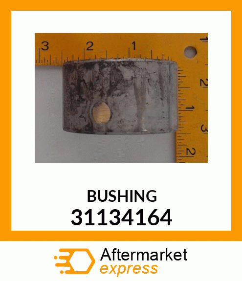 BUSHING 31134164