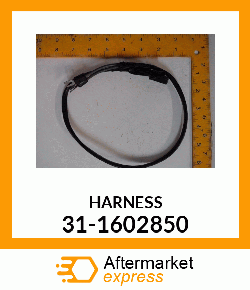 HARNESS 31-1602850