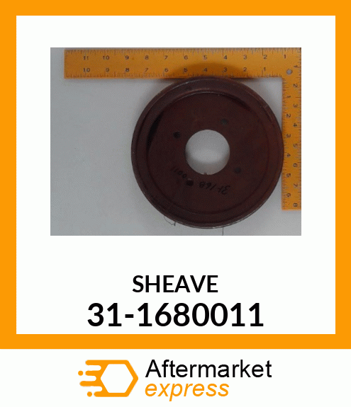 SHEAVE 31-1680011