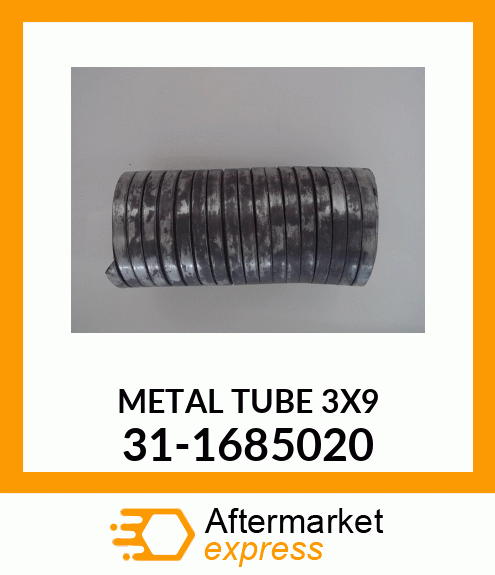 METALTUBE3X9 31-1685020