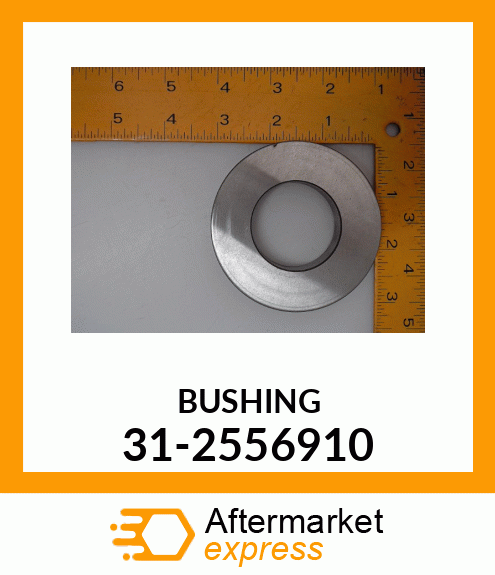 BUSHING 31-2556910