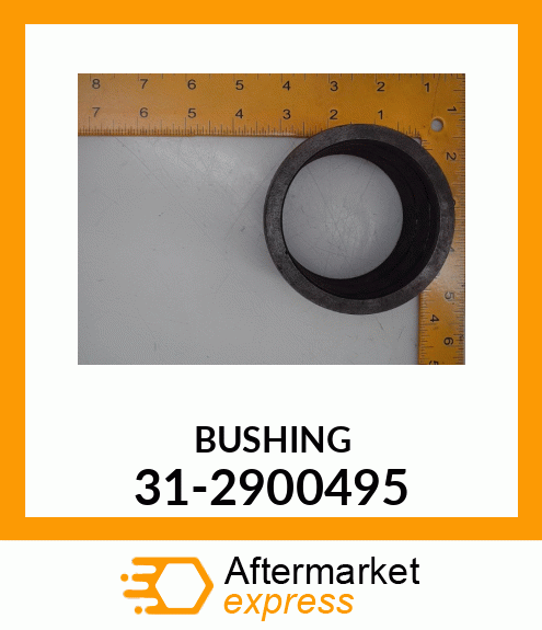 BUSHING 31-2900495