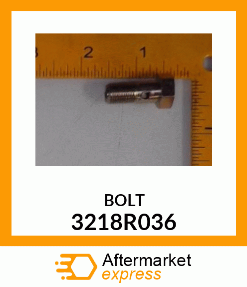 BOLT 3218R036