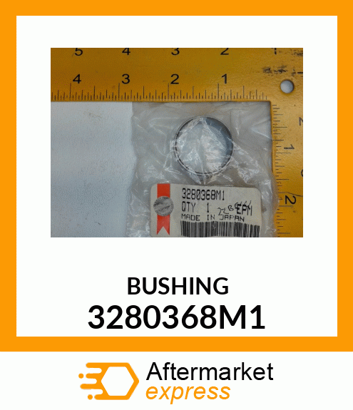 BUSHING 3280368M1