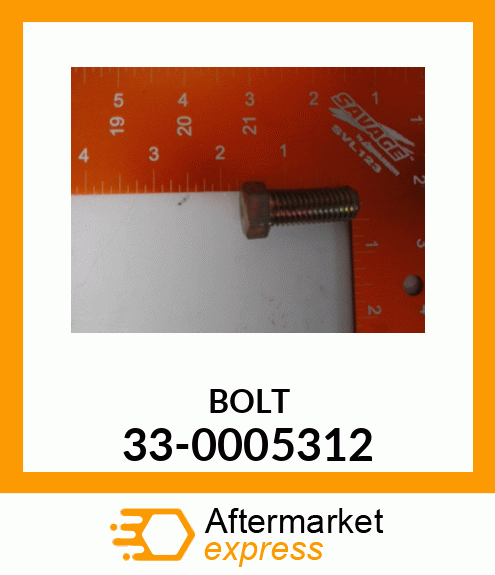 BOLT 33-0005312