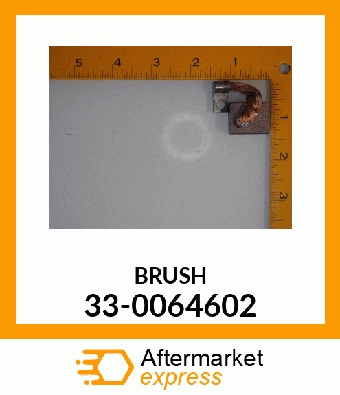 BRUSH 33-0064602