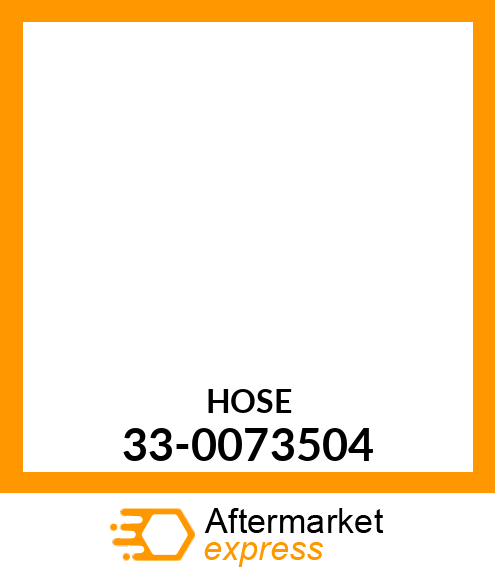 HOSE 33-0073504