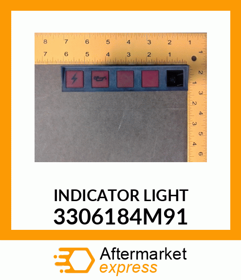 INDICATOR LIGHT 3306184M91