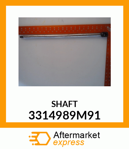 SHAFT 3314989M91