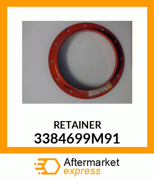 RETAINER 3384699M91