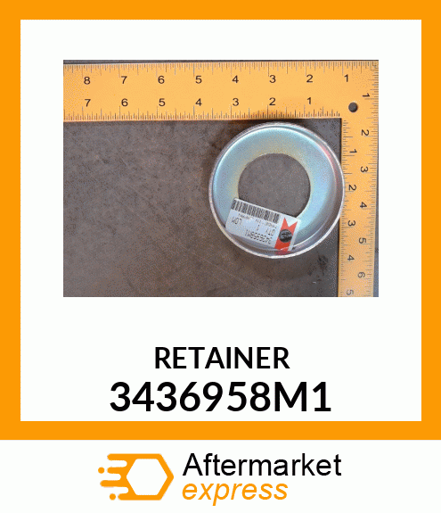 RETAINER 3436958M1